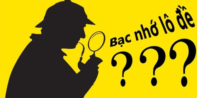 Đôi nét về trò chơi lô đề bạc nhớ tại nhà cái