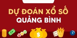 Dự Đoán Kết Quả Xổ Số Quảng Bình Mới Nhất 2024